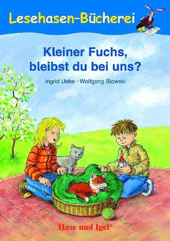 Kleiner Fuchs, bleibst du bei uns?. Schulausgabe