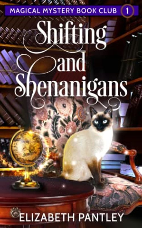 Shifting and Shenanigans: Magical Mystery Book Club Book 1