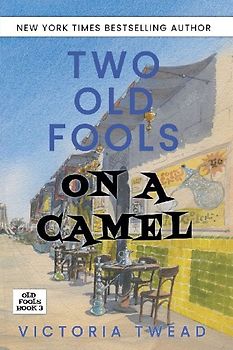 Two Old Fools on a Camel