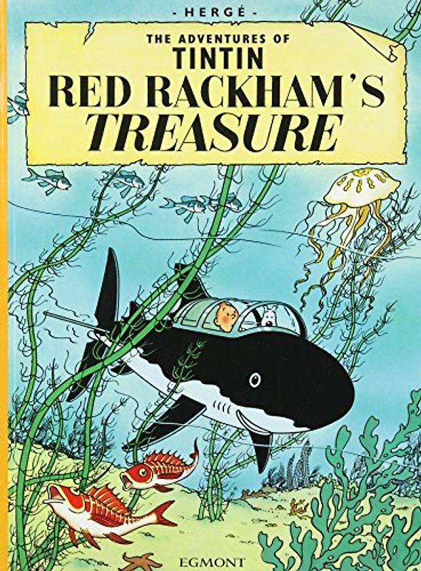 The Adventures of Tintin. Red Rackham's Treasure - Herge