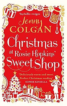 Christmas at Rosie Hopkins' Sweetshop - Colgan, Jenny