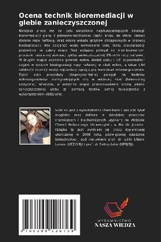 Ocena technik bioremediacji w glebie zanieczyszczonej