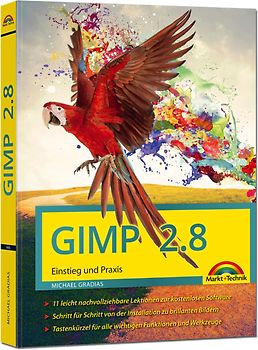 GIMP 2.8 Einstieg und Praxis