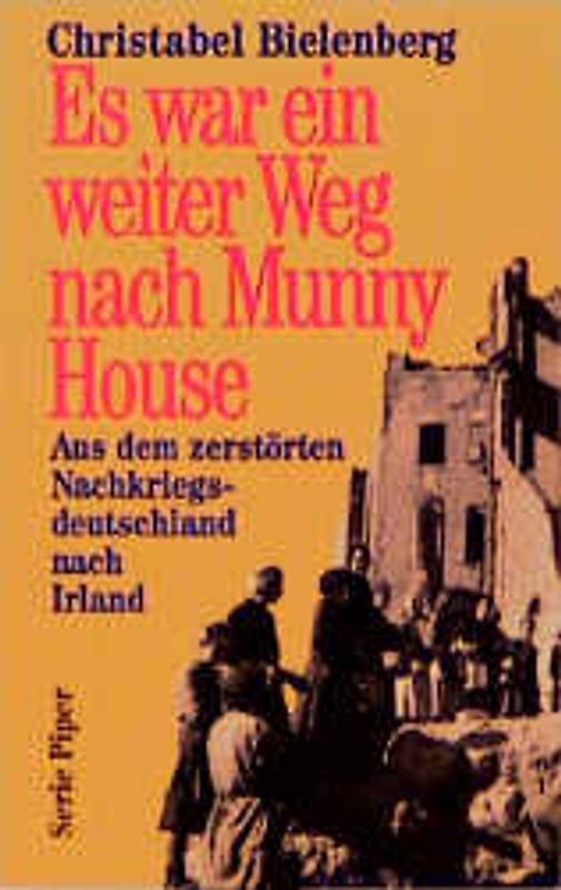 Es war ein weiter Weg nach Munny House. Aus dem zerstörten Nachkriegsdeutschland nach Irland