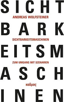 Sichtbarkeitsmaschinen