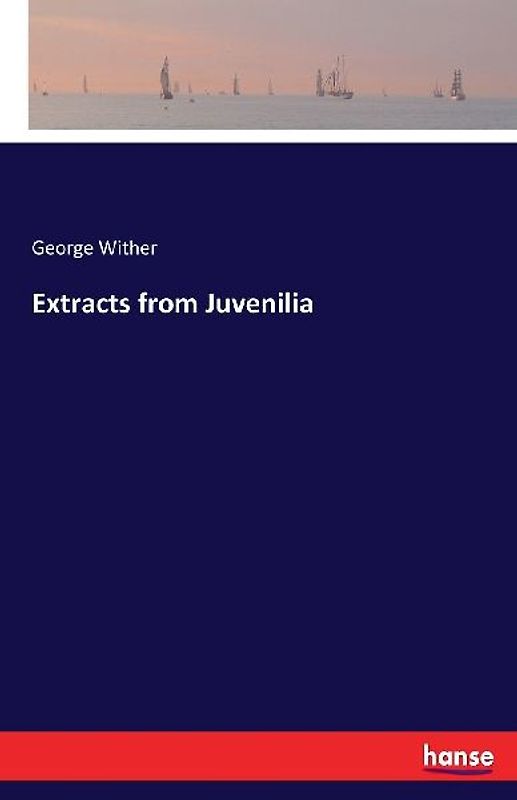 Extracts from Juvenilia