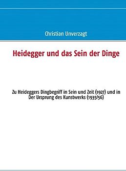 Heidegger und das Sein der Dinge
