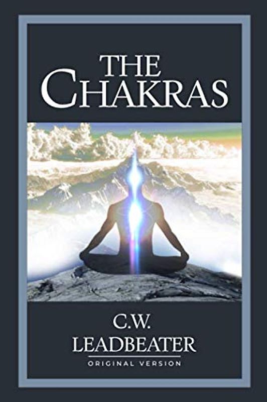 The Chakras: Original Version