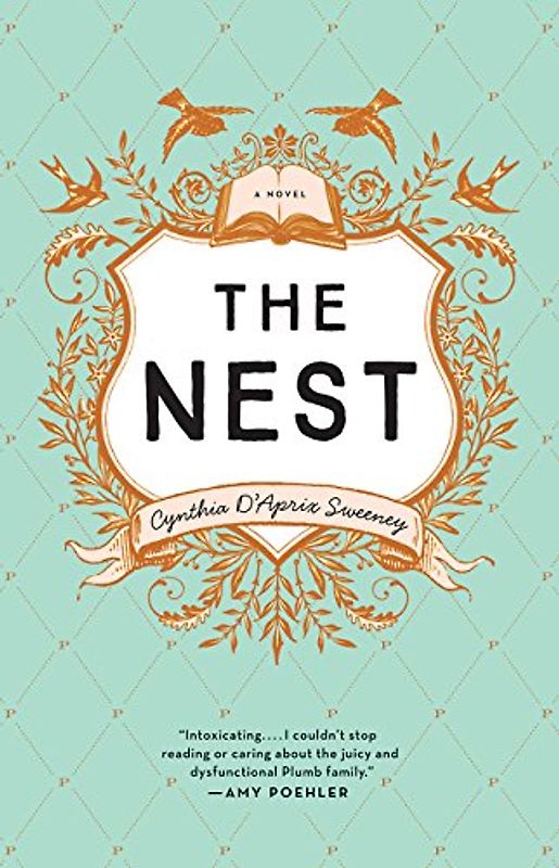 The Nest: A Novel