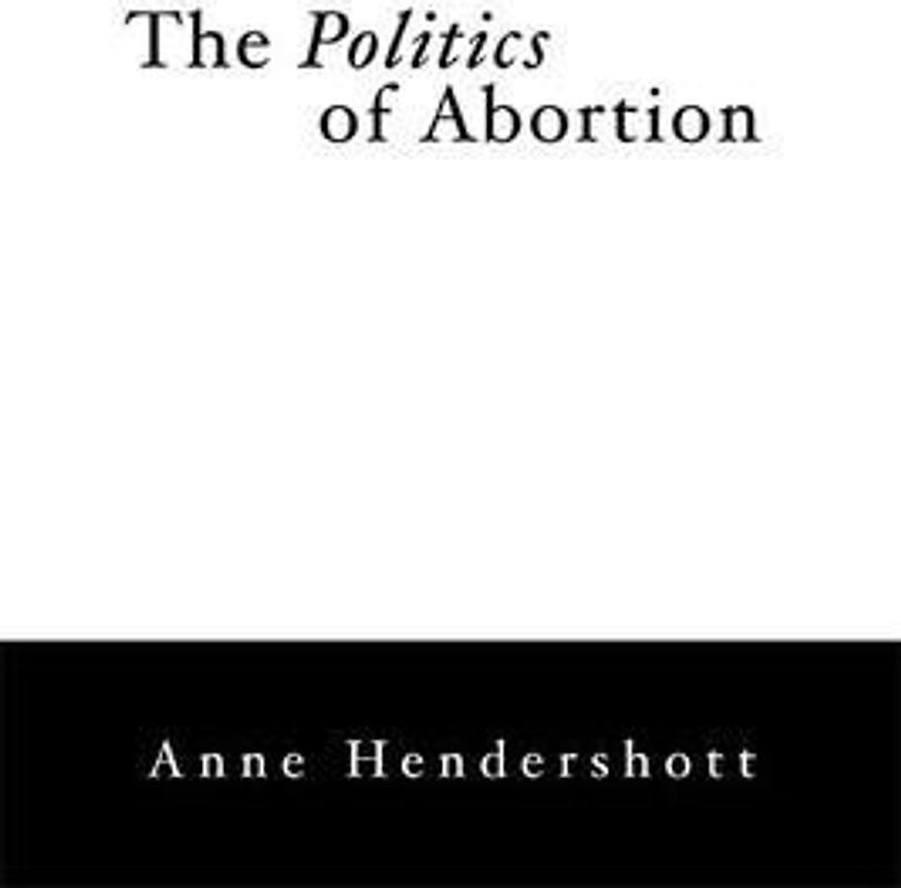 The Politics of Abortion