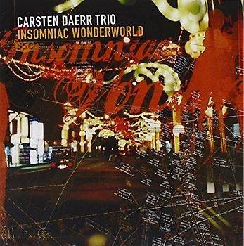 Carsten Trio Daerr - Insomniac Wonderworld