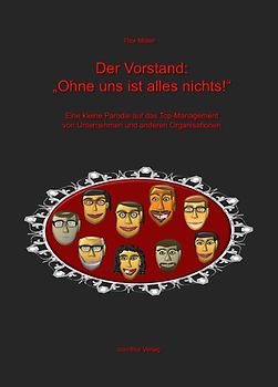 Der Vorstand: „Ohne uns ist alles nichts!“
