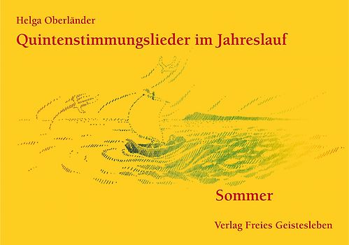 Quintenstimmungslieder im Jahreslauf