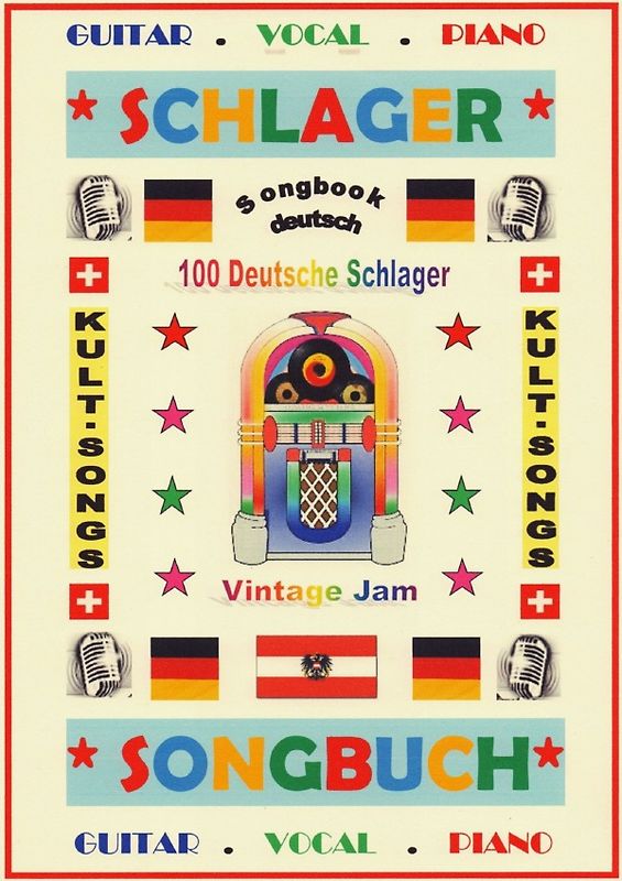 100 Deutsche Kult-Schlager + 100 Gitarren-Playbacks (MP3) - Songbook mit Texten &amp; Akkorden