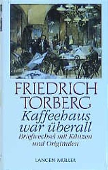 Kaffeehaus war überall