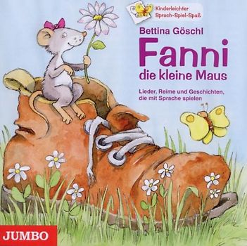 Göschl,Bettina - Fanni,die Kleine Maus