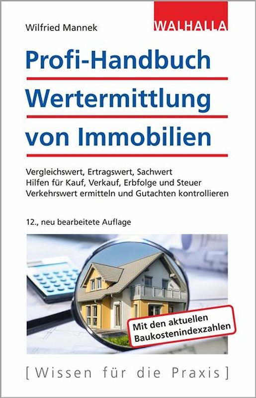 Profi-Handbuch Wertermittlung von Immobilien