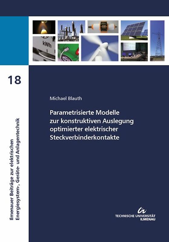Parametrisierte Modelle zur konstruktiven Auslegung optimierter elektrischer Steckverbinderkontakte
