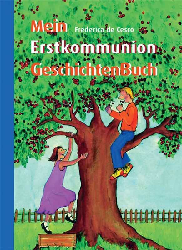 Mein ErstkommunionGeschichtenBuch