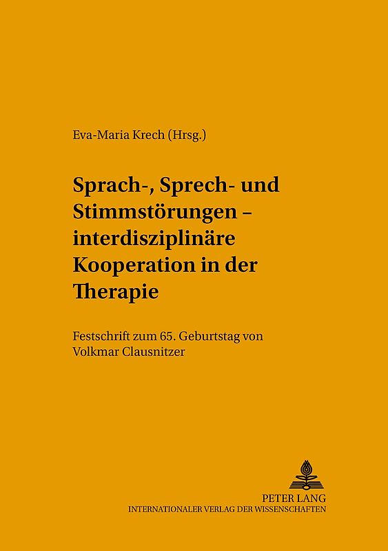 Sprach-, Sprech- und Stimmstörungen – interdisziplinäre Kooperation in der Therapie