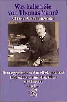 Was halten Sie von Thomas Mann?