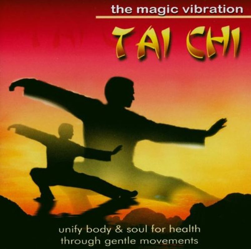 Raha Sha - Tai Chi-the Magic Vibration