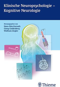 Klinische Neuropsychologie - Kognitive Neurologie