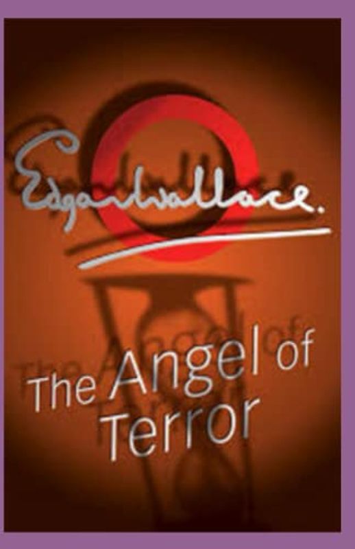 The Angel of Terror Annotated