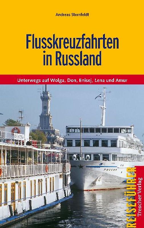 Flusskreuzfahrten in Russland