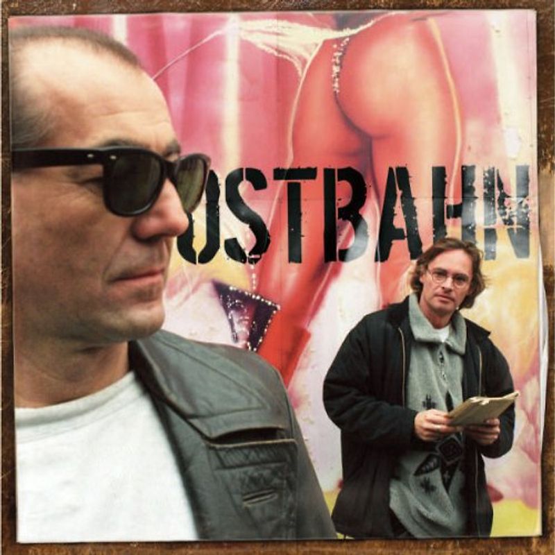 Kurt Ostbahn - Ostbahn (das Komplette Boxset)