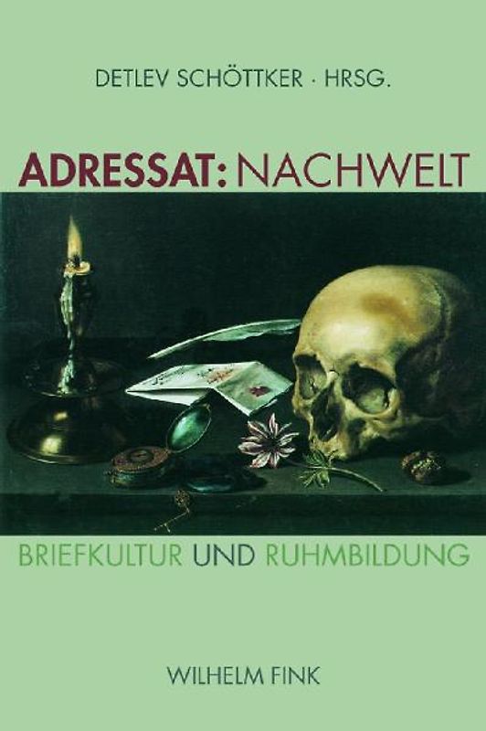 Adressat: Nachwelt
