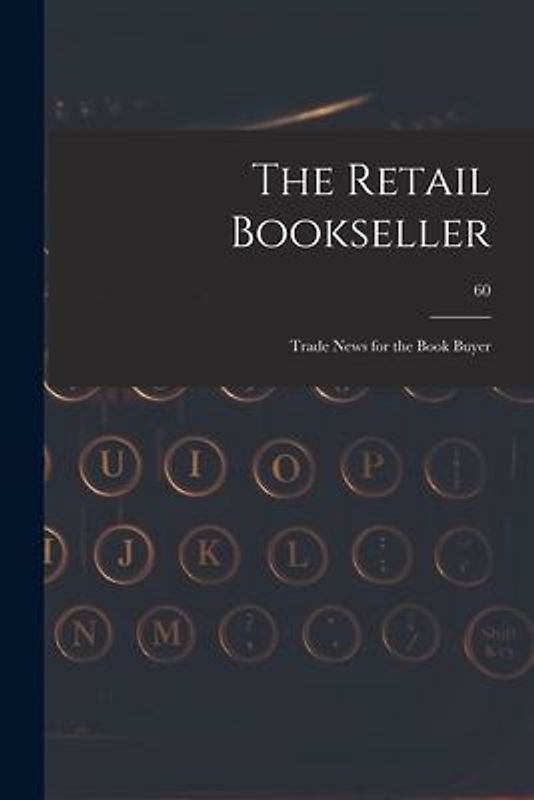 The Retail Bookseller