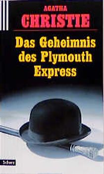Das Geheimnis des Plymouth-Express