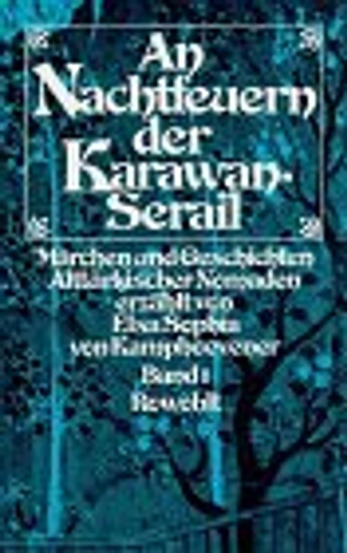 An Nachtfeuern der Karawan-Serail 1