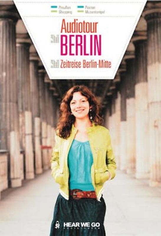 Audiotour Berlin - Zeitreise Berlin Mitte