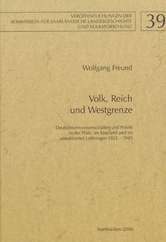 Volk, Reich und Westgrenze