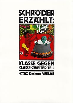 Klasse gegen Klasse. Zweiter Teil