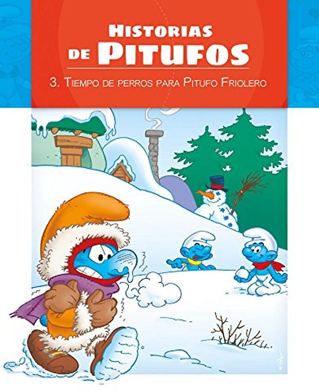 LOS PITUFOS - HISTORIAS DE PITUFOS- TIEMPO DE PERROS PARA PITUFO FRIOLERO