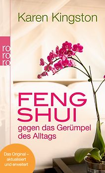 Feng Shui gegen das Gerümpel des Alltags
