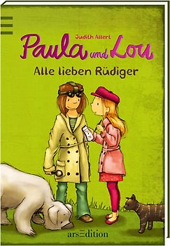 Paula und Lou - Alle lieben Rüdiger