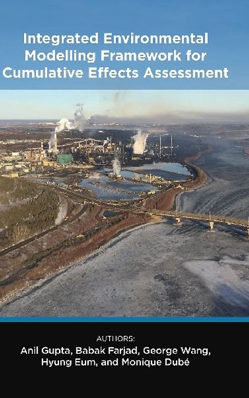 Integrated Environmental Modelling Framework for Cumulative Effects Assessment