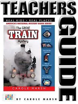 The Great Train Mystery Teacher's Guide