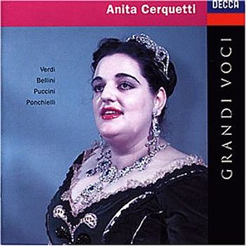 Cerquetti,Anita - Anita Cerquetti (Grandi Voci)