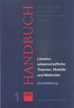 Literaturwissenschaftliche Theorien, Modelle und Methoden