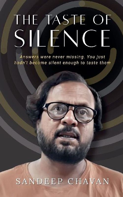 The Taste of Silence