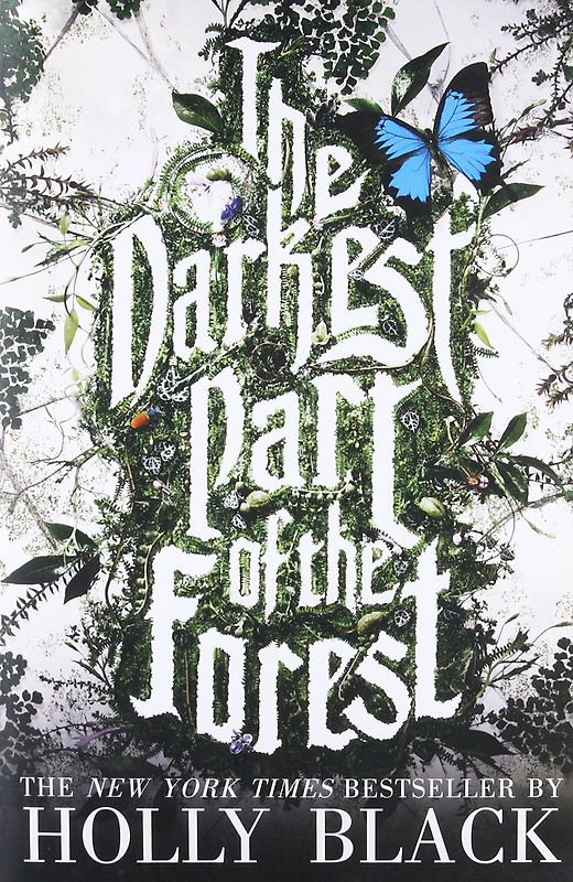 The Darkest Part of the Forest - Holly Black [Paperback]
