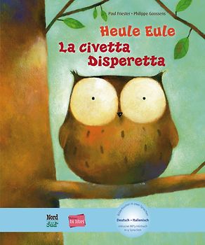 Heule Eule (Deutsch-Italienisch)