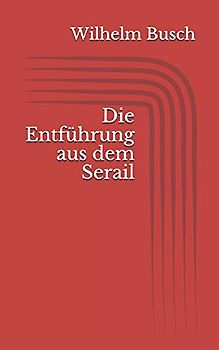 Die Entführung aus dem Serail