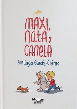 Maxi, Nata y Canela