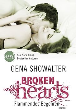 Broken Hearts: Flammendes Begehren